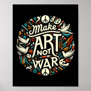 Poster Fazer Arte Não Guerra pintando Camisetas Gráficas