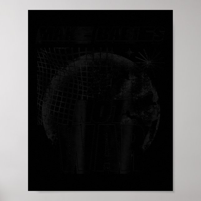 Poster Fazer com que os bebês não entrem em guerra (amor  (Frente)