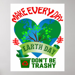 Poster Fazer com que todo dia o dia da Terra seja grande