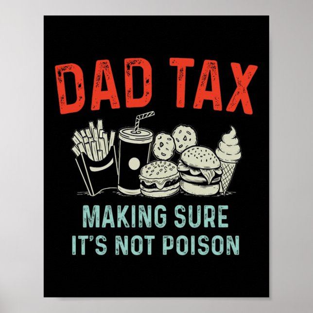 Poster Fazer de Imposto Claro que não é Pai de Dia de os  (Frente)