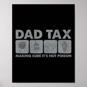 Poster Fazer de impostos certo que não é veneno Pai engra