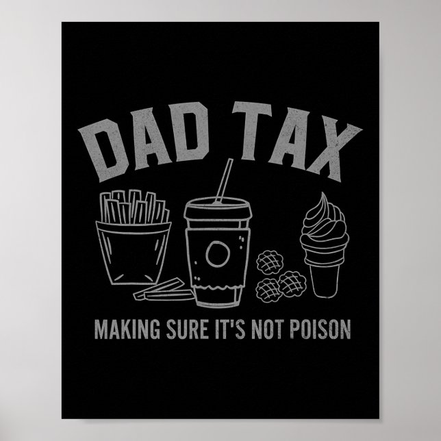 Poster Fazer de impostos com certeza que não é Pai Dia de (Frente)