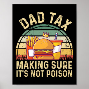 Poster Fazer de impostos com certeza que não é Pai Dia de