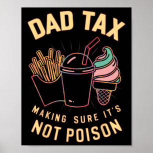 Poster Fazer de impostos com certeza que não é veneno 4