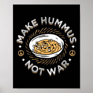 Poster Fazer Hummus Não Guerra Vegan Vegetariana Espalhar