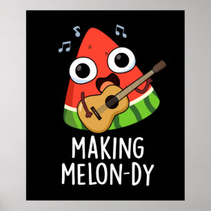 Poster Fazer Melon-dy Funny Melon Pun Dark BG