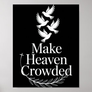Poster Fazer o Céu Lotado Fé Cristã Pombo Religioso