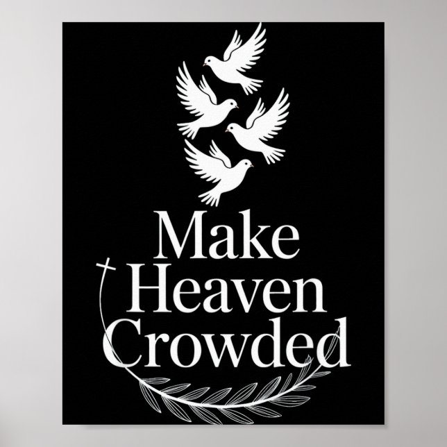 Poster Fazer o Céu Lotado Fé Cristã Pombo Religioso (Frente)