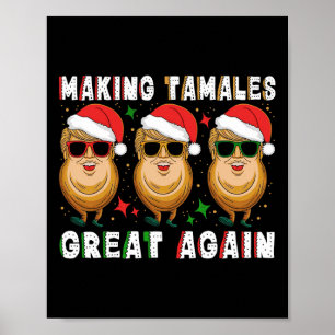 Poster Fazer Trump Tamale Excelente Novamente Xmas Mexica