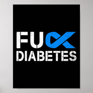 Poster Fck Diabetes Sensibilização Friso Tipo 1 Um Dois 2