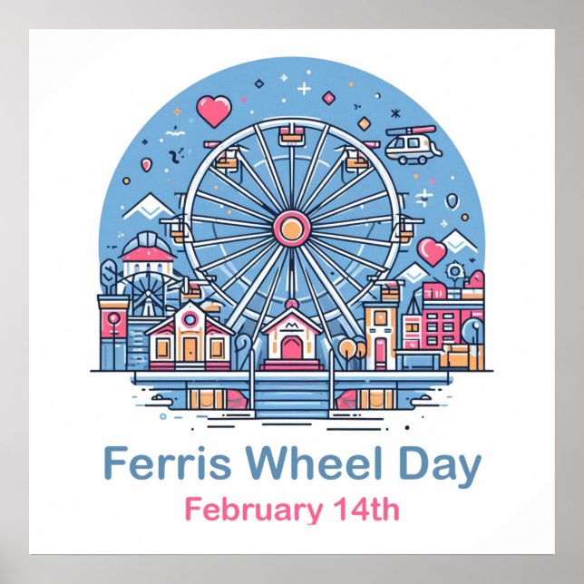 Poster Feb 14 Ferris Wheel Day (Frente)