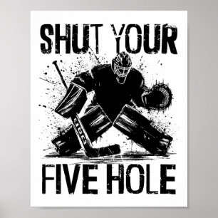 Poster Feche o Seu Cinco Buracos - Goleiro de Hóquei no G