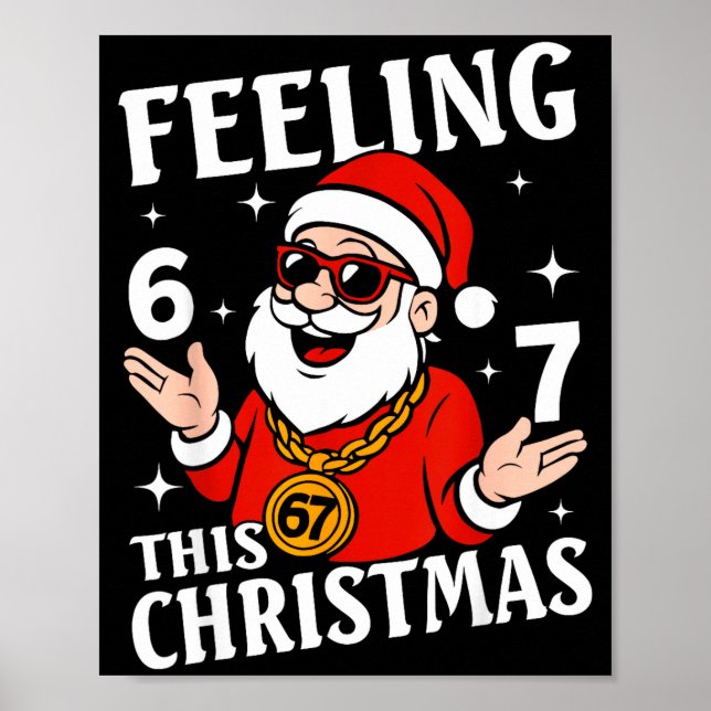 Poster Feeling 6 7 This Christmas Funny Santa Six Seven M (Frente)