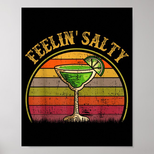 Poster Feeling Salty Margarita Shirt Cinco Mayo Funny Mex (Frente)