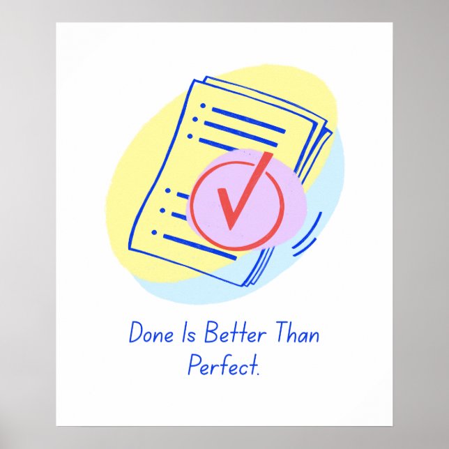 Poster Feito é melhor que a perfeição - Posto motivaciona (Frente)