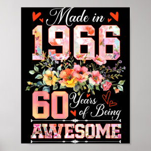 Poster Feito em 1966 floral 60º aniversário mulheres 60 a