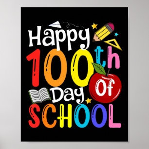 Poster Feliz 100º Dia De Aula Professores Aluno Feliz 1