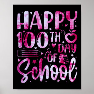 Poster Feliz 100º Dia De Colégio Tie Dye Rainbow 100 Dias