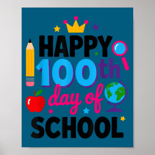 Poster Feliz 100º Dia De Escola 100 Dias Mais Inteligente