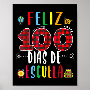 Poster Feliz 100 Dias De Escuela Tee Espanhol