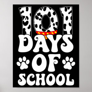 Poster Feliz 101 Dias de Ensino Cachorro Gelado Mais De 1