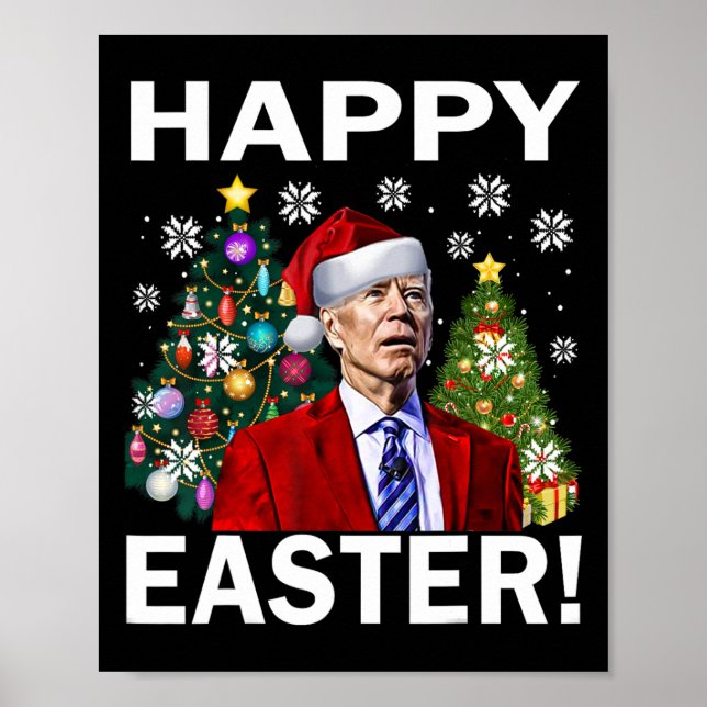 Poster Feliz 4º de Páscoa Engraçado Joe Biden Natal Feio (Frente)