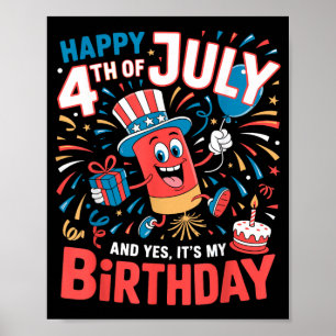 Poster Feliz 4 de Julho E É Meu Aniversário Meninos Menin
