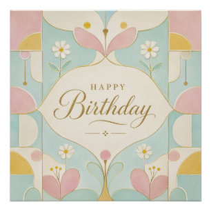 Pôster Feliz Aniversário Art Déco Floral Geométrico Paste