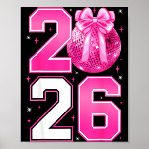 Poster Feliz Ano Novo 2026 Coquette Bow & Bola de Dis