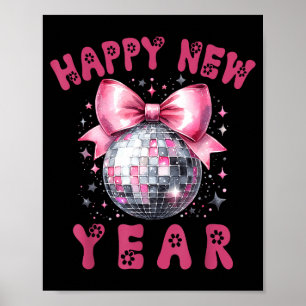Poster Feliz Ano Novo 2026 Coquette Nk Laço Bola de Disco
