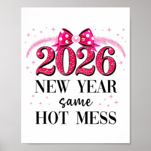 Poster Feliz Ano Novo Mesma Bagunça Quente 2026 Coquete d