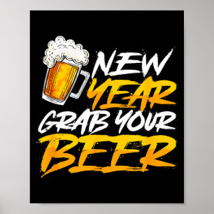 Poster Feliz Ano Novo Pegue Sua Cerveja Engraçado Réveill