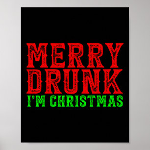 Poster Feliz Bebado Eu sou Papais noeis de Natal Natal Na