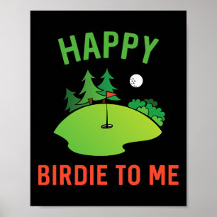 Poster Feliz Birdie De Golfe Engraçado Para Mim Pai De Go