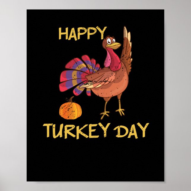 Poster Feliz Dia da Turquia Engraçado Dia de Ação de Graç (Frente)