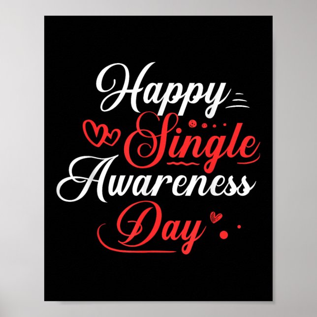 Poster Feliz Dia de Consciência do Solteiro Camisa Engraç (Frente)
