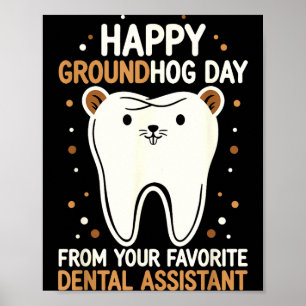 Poster Feliz Dia do Groundhog Dental Istant Phils Dente H