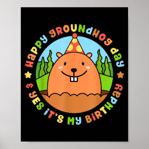 Poster Feliz Dia do Groundhog e Sim É a Minha Festa de An