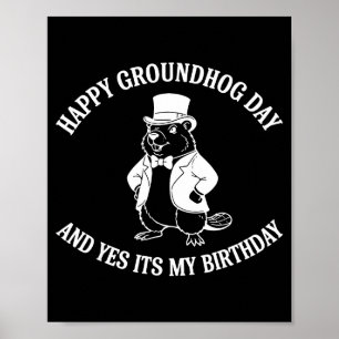 Poster Feliz Dia do Groundhog e Sim, É Meu Aniversário 