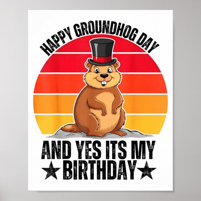 Poster Feliz Dia do Groundhog E Sim É Meu Aniversário Eng (Frente)
