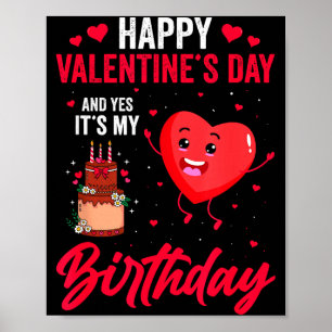 Poster Feliz Dia dos Namorados & Sim É Meu Aniversári