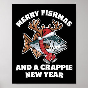 Poster Feliz Fishmas E Um Ano Novo Crappie Piada De Pesca