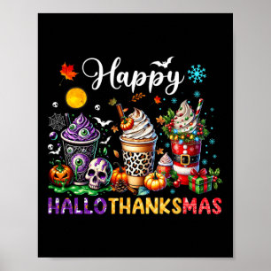 Poster Feliz Hallothanksmas Halloween Café com Leite de A