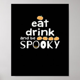 Poster Feliz Halloween Coma Beba E Seja Assustador Fashio