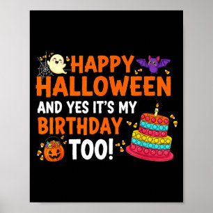 Poster Feliz Halloween Sim É Meu Aniversário Fantasia Div