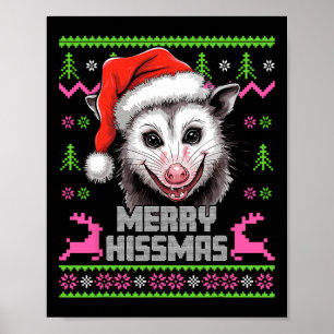 Poster Feliz Hissmas Ogambm Possum Lover Ugly Christmas