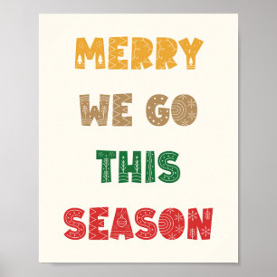 Poster Feliz Iremos, Feliz Natal, Natal, Férias