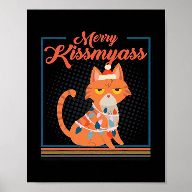 Poster Feliz Kissmyass Grumpy Engraçado Gato De Natal Com (Frente)