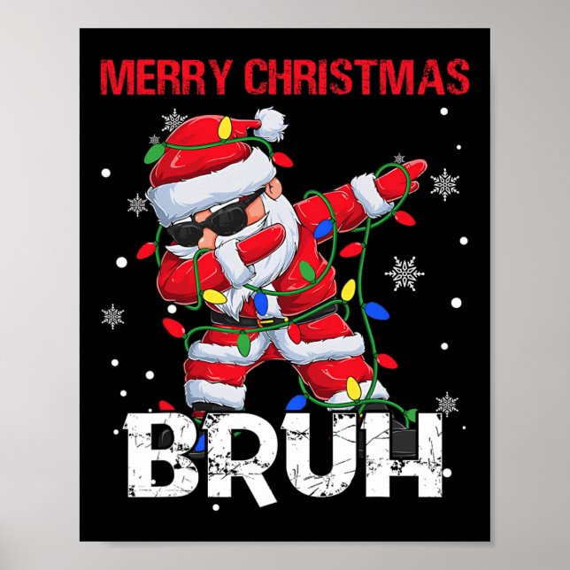 Poster Feliz Natal Bruh Dabbing Papais noeis Crianças Nat (Frente)