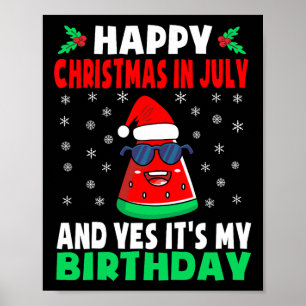 Poster Feliz Natal Em Julho E Sim É Meu Aniversário K